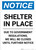 Notice: Shelter in Place We are Closed ANSI Portrait - Wall Sign