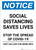 Notice: Social Distancing Saves Lives Stop the Spread ANSI Portrait - Wall Sign