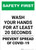 Safety First: Wash Your Hands For At Least 20 Seconds COVID-19 Portrait - Wall Sign