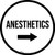 Anesthetics Arrow Right Circular - Floor Sign