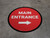 Main Entrance Right with Arrow Circular - Floor Sign