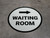 Waiting Room Right Arrow Circular - Floor Sign