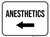 Anesthetics Arrow Left Rectangular - Floor Sign