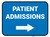 Patient Admissions Right with Arrow Rectangular - Floor Sign