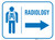 Radiology With Icon Arrow Right Rectangular - Floor Sign