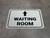 Waiting Room Ahead with Arrow Rectangular - Floor Sign