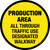 Production Area: All Through Traffic Use Designated Walkway - Floor Sign
