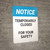 Notice: Temporarily Closed For Your Safety - Wall Sign