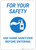 For Your Safety: Use Hand Sanitizer Before Entering - Wall Sign