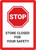 Stop: Store Closed For Your Safety - Wall Sign