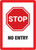 Stop: No Entry - Wall Sign