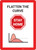 Stop: Flatten The Curve Stay Home - Wall Sign