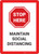 Stop Here: Maintain Social Distancing - Wall Sign