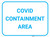 COVID Containment Area - Blue - Floor Sign