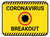 Coronavirus Breakout with Icon - Floor Sign
