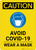 Caution: Avoid COVID-19 Wear a Mask with Icon Portrait - Wall Sign