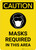 Caution: Masks Required In This Area with Icon Portrait - Wall Sign