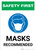 Safety First: Masks Recommended with Icon Portrait - Wall Sign