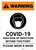 Warning: COVID-19 High Risk Of Infection Please Wear Mask with Icon Portrait - Wall Sign
