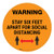 Warning - Stay Six Feet Apart - Orange - Floor Sign