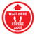 Wait Here - Red Circle - Bilingual Spanish - Floor Sign