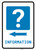Information Left Arrow with Question Mark Portrait - Wall Sign