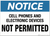 Notice: Cell Phones and Electronics Not Permitted - Wall Sign