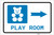 Play Room Right Arrow with Icon Landscape - Label