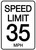 Speed Limit 35 mph - Wall Sign