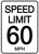 Speed Limit 60 mph - Wall Sign