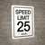 Speed Limit 25 kmh - Wall Sign