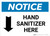 Notice: Hand Sanitizer Here Down Arrow Landscape - Wall Sign