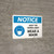 Notice: Keep the Germs Away - Wear a Mask with Icon Landscape - Wall Sign