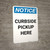 Notice: Curbside Pickup Here Portrait - Wall Sign