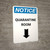 Notice: Quarantine Room Down Arrow Portrait - Wall Sign