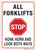 All Forklifts - Honk and Look - Wall Sign