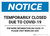 Notice: Temporarily Closed Due to Covid-19 - For More Information on Covid-19 Landscape - Wall Sign