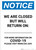 Notice: We Are Closed But Will Return On Date Portrait - Wall Sign