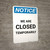 Notice: We Are Closed Temporarily Portrait - Wall Sign
