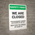 Safety First: We Are Closed For Government Ordered Shutdowns Portrait - Wall Sign