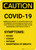 Caution: Covid-19 - Report to Front Desk - Symptoms Portrait - Wall Sign