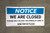 Notice: We Are Closed - Banner
