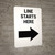 Line Starts Here Right Arrow Portrait - Wall Sign