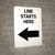 Line Starts Here Left Arrow Portrait - Wall Sign