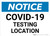 Notice: COVID-19 Testing Location Landscape - Wall Sign