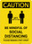 Caution: Be Mindful of Social Distancing with Icon Portrait - Wall Sign