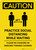 Caution: Practice Social Distancing While Waiting with Icon Portrait - Wall Sign