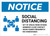 Notice: Social Distancing 6ft of Space From Others with Icon Landscape - Wall Sign