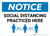 Notice: Social Distancing Practiced Here with Icon Landscape - Wall Sign