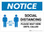Notice: Social Distancing Wait Here Until Called with Icon Landscape - Wall Sign